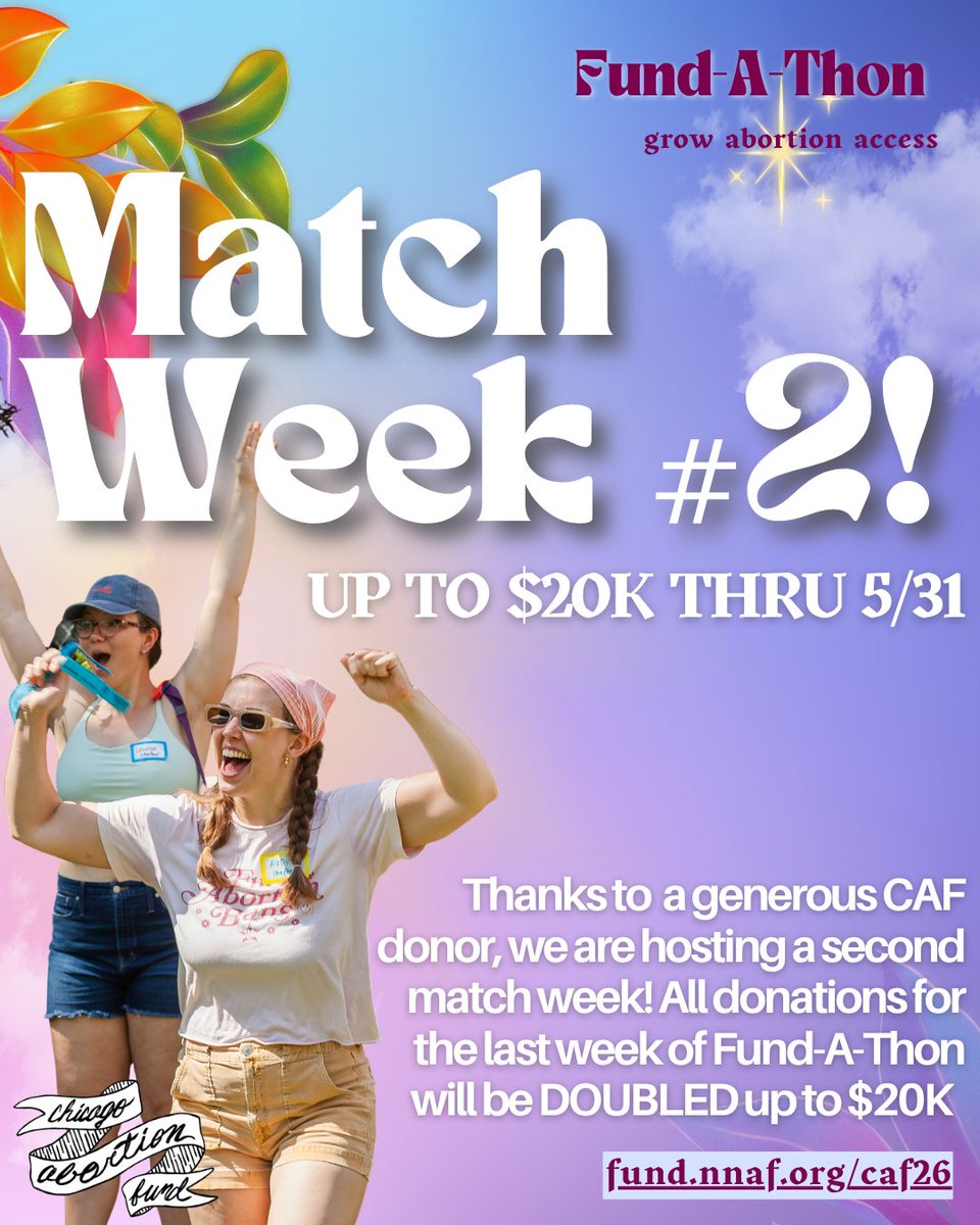 ChiAbortionFund's tweet photo. For our final week of Fund-A-Thon 2026, we're so happy to announce another MATCH WEEK! Thanks to a very generous CAF donor, Fund-A-Thon donations up to $20k will be matched this week. We're so close to the finish line-- can you help us end strong 🏁? https://t.co/URP3IKUcBk https://t.co/Bg5ys90HVM