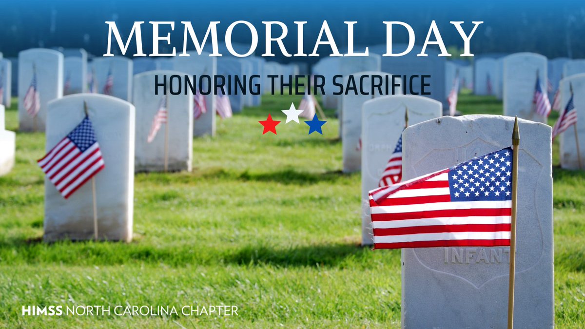 NCHIMSS's tweet photo. This Memorial Day, we honor the courage, service and sacrifice of the those who gave their lives in defense of our country. We also recognize the families, loved ones and fellow service members who continue to carry the weight of those losses every day.
#HIMSS #MemorialDay https://t.co/BKBxZo824m