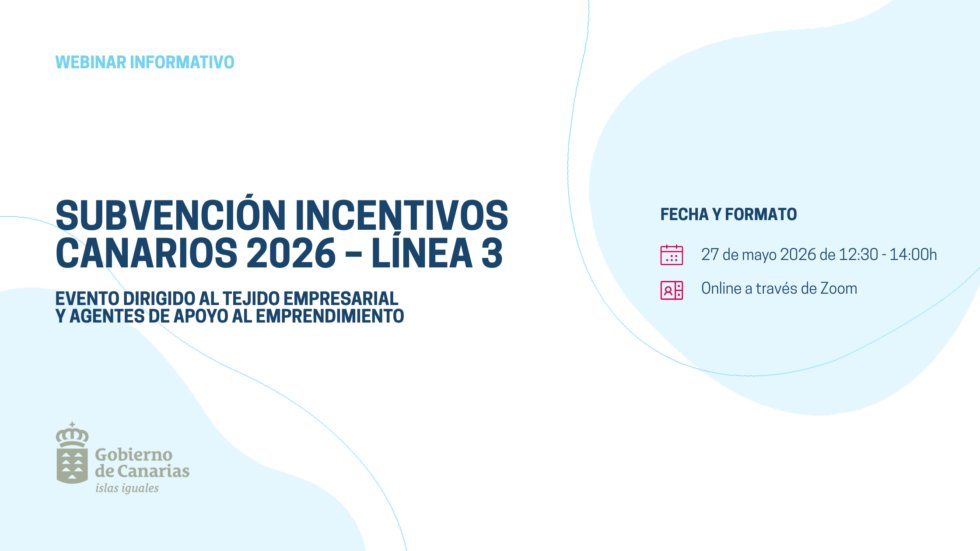 SPEGC's tweet photo. .@emprendecanario organiza un webinar para explicar las claves para solicitar en 2026 la subvención Incentivos Canarios, Línea 3, que tiene por objetivo el desarrollo de nuevos proyectos en empresas de nueva creación o ya existentes, para aumentar su productividad, competitividad y sostenibilidad.

📅 Miércoles 27 de mayo, de 12:30 a 14:00 horas
📌 100% online a través de Zoom
➡️ Dirigido a empresas y agentes de apoyo al emprendimiento

¡Regístrate!
https://t.co/HdQtJa0r9a