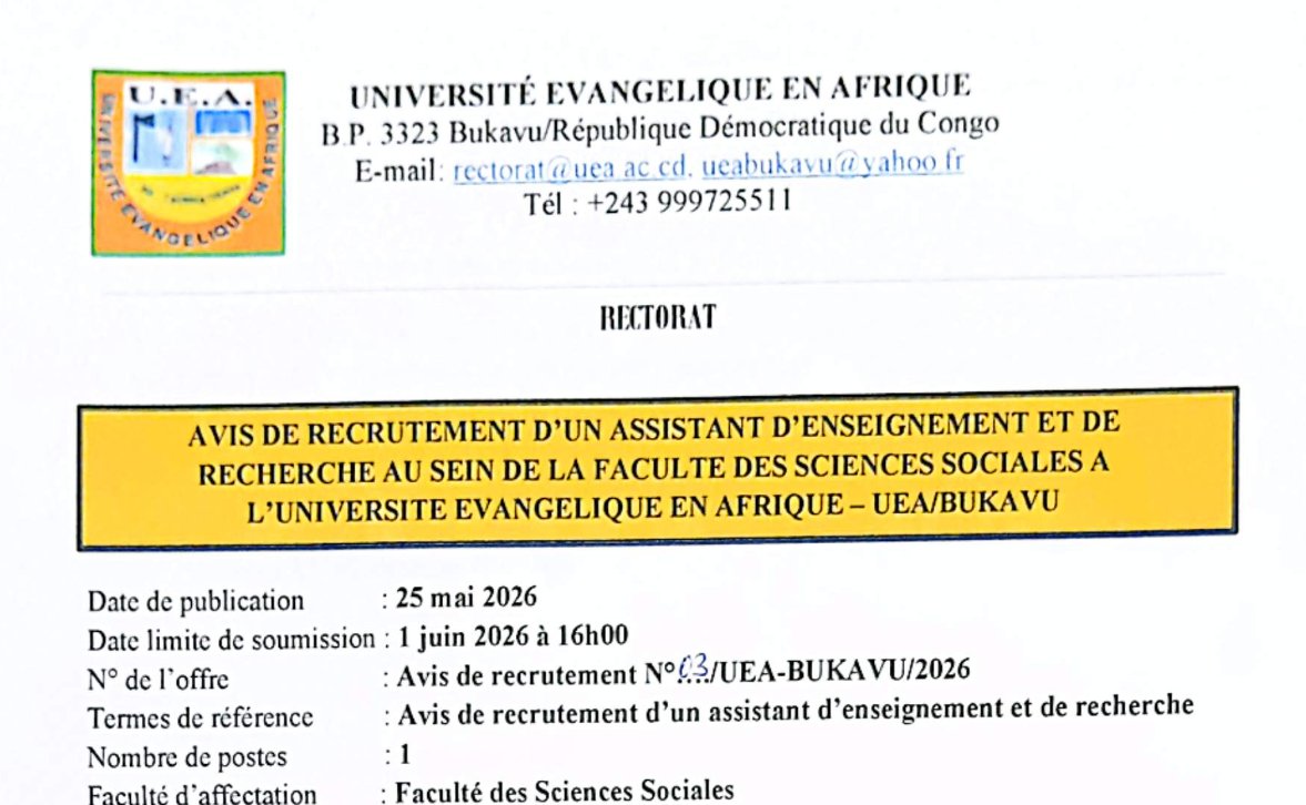 UEAOfficielle's tweet photo. 📢 L’UEA recrute des Assistants d’Enseignement et de Recherche en :
✅ Psychologie
✅ Médecine vétérinaire
✅ Santé publique
📅 Candidatures jusqu’au 1er juin 2026 à 16h00.

🌐 https://t.co/vxLgQ8rKDN

#UEA #Recrutement #Bukavu #Recherche https://t.co/Oi7HRZ9FXY