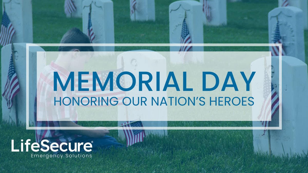 LifeSecure's tweet photo. Remembering and honoring those who made the ultimate sacrifice for our freedom. https://t.co/lA6OgFPXdc