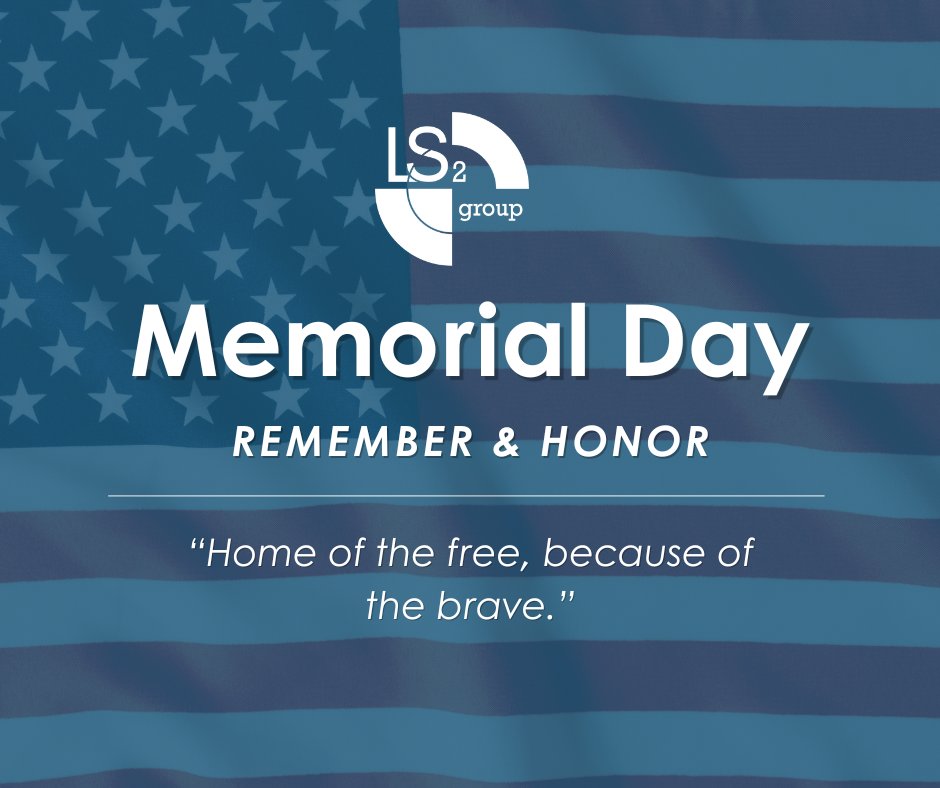LS2group's tweet photo. Today, we pause to honor the brave men and women who made the ultimate sacrifice for our country. May we all stand together in remembrance, gratitude, and respect. https://t.co/2dFFEfrD41