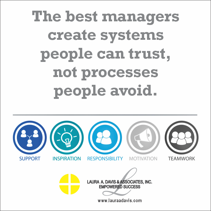 Coachlad's tweet photo. The best managers create systems people can trust, not processes people avoid. https://t.co/ntNv7i8whS