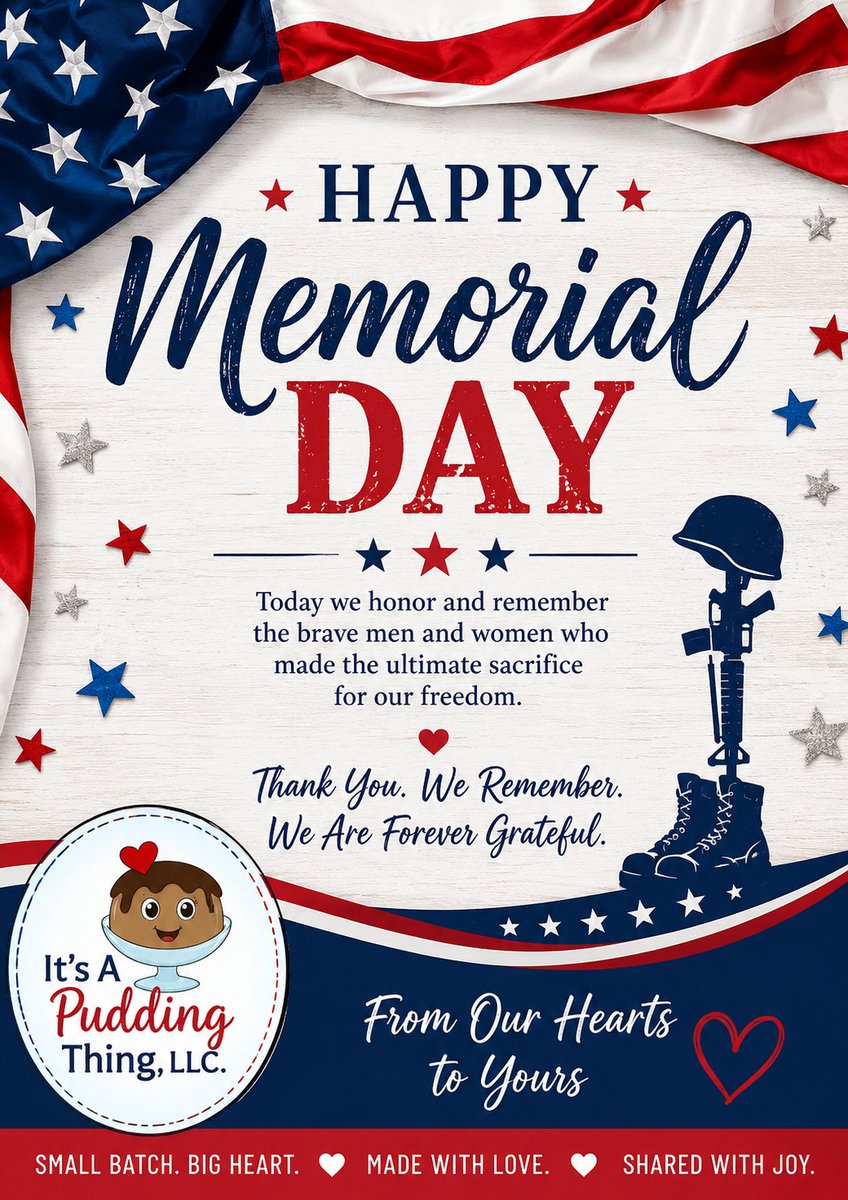 apuddingthing's tweet photo. 🇺🇸 Happy Memorial Day from It’s A Pudding Thing, LLC! 🇺🇸

Today, we honor and remember the brave men and women who made the ultimate sacrifice for our freedom. ❤️🤍💙

As you spend time with family, friends, and loved ones this Memorial Day, don’t forget to treat yourself. https://t.co/iN8eAAaFjS
