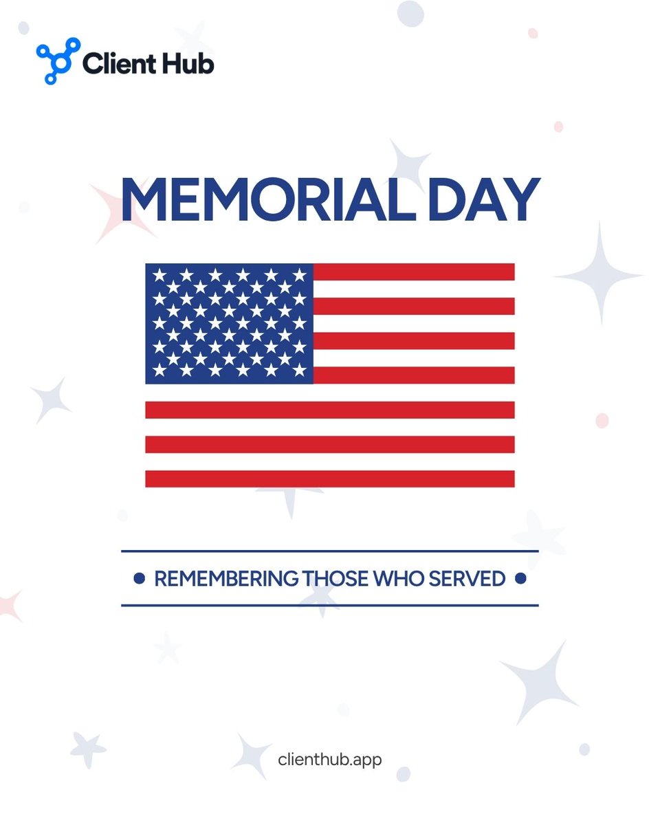 ClientHubApp's tweet photo. May this Memorial Day bring time to reflect and remember the service and sacrifice honored today. 🇺🇸

From all of us at Client Hub, we’re wishing everyone a meaningful holiday.

#ClientHub #MemorialDay https://t.co/4m6GIV86vr
