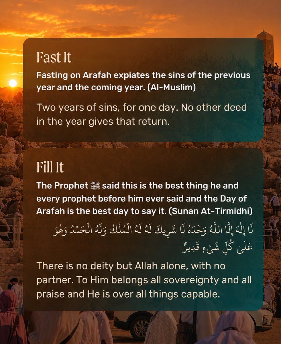 HiraSalmanIPOL's tweet photo. Tomorrow, Allah can forgive 2 years of sins. Don’t miss Arafah. 

#Muslim #Dhikr #Dua #IslamicReminder https://t.co/9XbxZwx5tD