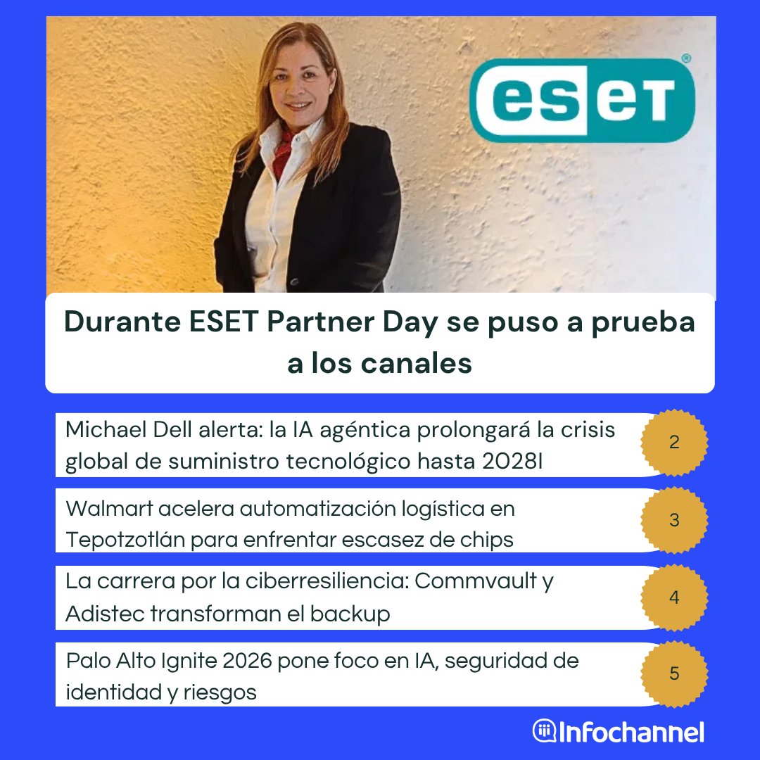 InfochannelMX's tweet photo. #Infochannel | El conocimiento técnico es clave, pero saber actuar bajo presión lo es todo.
@ESET es la noticia más leída al analizar las estrategias de toma de decisiones y manejo de crisis cuando un cliente sufre un ataque en #ciberseguridad para reforzar el conocimiento de sus canales.
Descubre esta y otras noticia más leídas como un activo de negocio hoy en día. 📈
✔️Durante #ESET Partner Day se puso a prueba a los canales
https://t.co/QATxhD4QW9
✔️#MichaelDell alerta: la #IA agéntica prolongará la crisis global de suministro tecnológico hasta 2028: DellTechnologies
https://t.co/kbbxSuN8sK
✔️Walmart acelera automatización logística en Tepotzotlán para enfrentar escasez de chips y auge del e-commerce
https://t.co/vgW9ELs5va
✔️La carrera por la ciberresiliencia: Commvault y Adistec transforman el backup del canal mexicano
https://t.co/f46ea18iYO
✔️Palo Alto Ignite 2026 pone foco en IA, seguridad de identidad y riesgos del cómputo cuántico
https://t.co/dfEYXwcrKi
Más información, visita: https://t.co/P3XNA09uYI