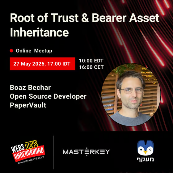Web3_Devs's tweet photo. Coming Soon: Boaz Bechar (@boazeb) goes live on the Underground in just 2 days.

Root of Trust & Bearer Asset Inheritance:
How do you pass on a self-custody crypto wallet without compromising it while you're still alive?

📅 May 27 · 17:00 IL | 16:00 CET | 10:00 EDT 
📍 Live on X, YouTube & LinkedIn

Register 👉 https://t.co/ZRxApVtgE0