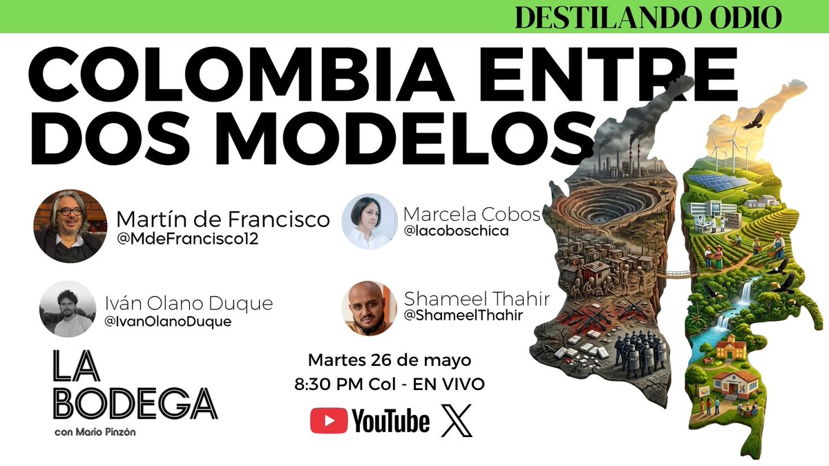 LaBodega___'s tweet photo. Colombia entre dos modelos en 🧪DESTILANDO ODIO🧪 con @MdeFrancisco12, @lacoboschica @ShameelThahir e @IvanOlanoDuque  
EN VIVO🔴 mañana 8.30PM en La Bodega Podcast
https://t.co/oismcMOmmU https://t.co/ot0Hx9RNYO