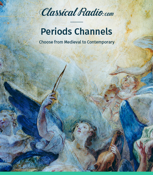 ClassicalHQ's tweet photo. Period Channels – explore your favorites! From Medieval and Renaissance to Baroque, Classical, Romantic and beyond, there’s something for every taste. Just select “Periods” under the Style Filter on our app or website to browse them all: https://t.co/mZT5WQw9dQ

#ClassicalMusic https://t.co/aCSJmabSau