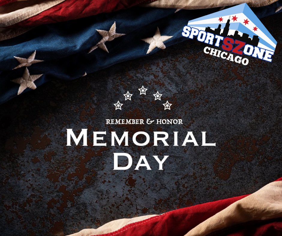 SportsZoneCHI's tweet photo. We remember and honor those who gave the ultimate sacrifice for the blanket of freedom we enjoy. #MemorialDay #ThankYou #WeWillNeverForget #TheSuperBack #SportsZoneChicago https://t.co/tPx8vSzvQ7