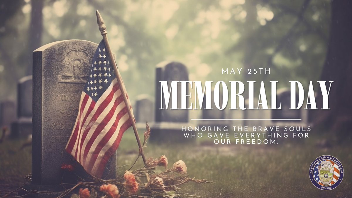 aventurapolice's tweet photo. @aventurapolice honors and commemorates all those who haves served our great nation and given the ultimate sacrifice to ensure our freedom and safety! Take some time to reflect on the families left behind and support them each and every day! @cityofaventura https://t.co/MMQaYgJBPm