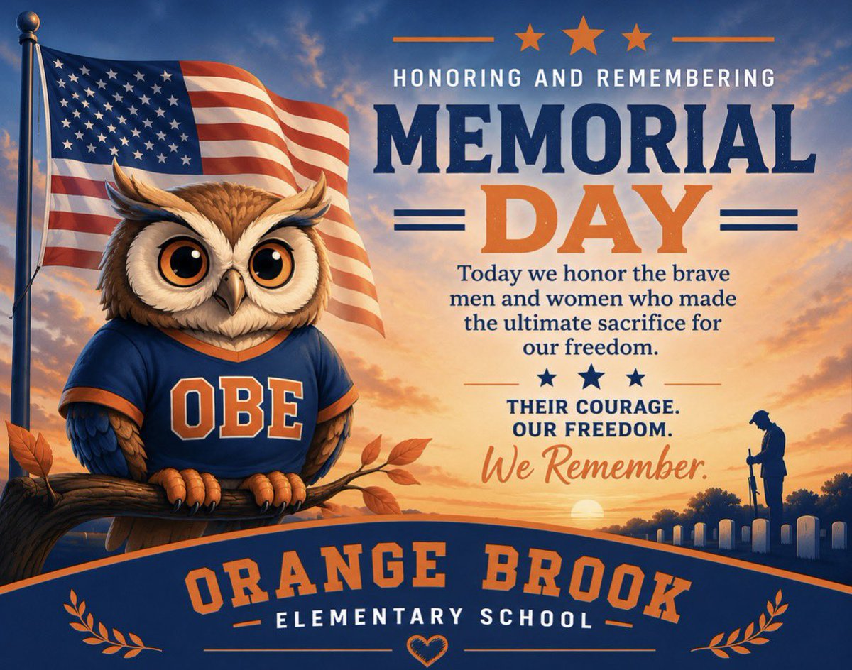 MrHorowitz's tweet photo. Today, we honor and remember the brave men and women who made the ultimate sacrifice for our freedom. 🇺🇸
On this Memorial Day, @Orangebrook_El proudly reflects with gratitude, respect, and remembrance. May we never forget the courage and service of our nation’s heroes. https://t.co/x7ohDMI8TJ