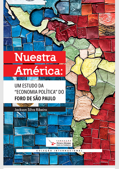 _ribeirojackson's tweet photo. Quer entender o Foro de São Paulo sem caricaturas e sem achismo?
Minha tese de doutorado — publicada pela Editora da Fundação Perseu Abramo — analisa a economia política da principal entidade internacionalista da América Latina e Caribe.
https://t.co/sp7uLPv8Hq https://t.co/OxrBWBGyuN