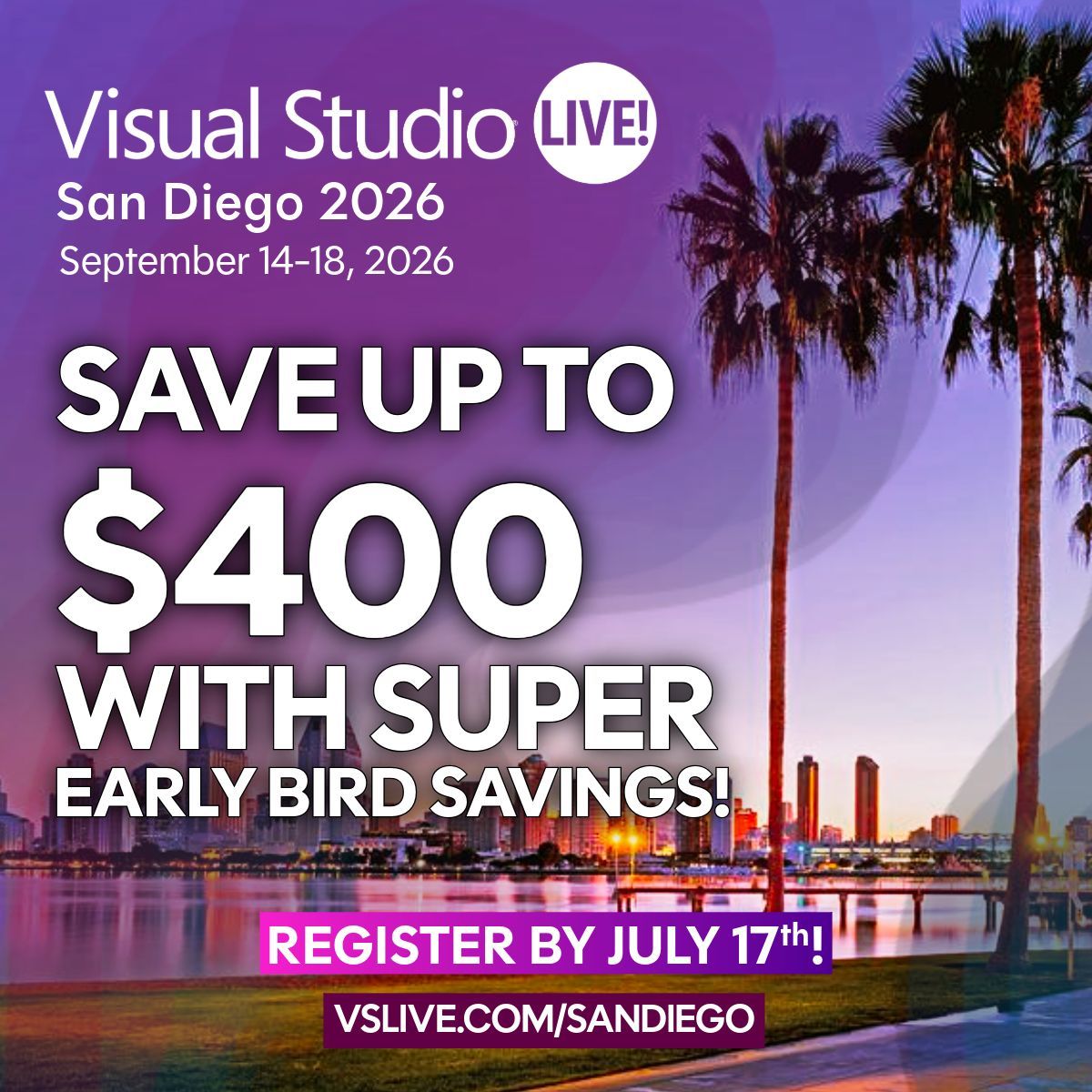 VSLive's tweet photo. Save up to $400 with Super Early Bird pricing for VSLive! San Diego 2026.
 
Join the developer community for 5 days of learning, expert-led sessions, hands-on workshops &amp; networking opportunities.
 
Register at https://t.co/0L59SbK1Pt by July 17th to lock in your discounted rate https://t.co/ySyNgpOpo8