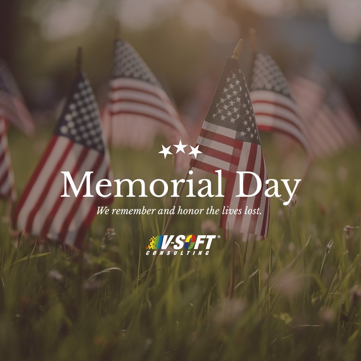 VSoftConsulting's tweet photo. This Memorial Day, we remember and honor the men and women who gave their lives in service to our country. We are grateful for their sacrifice and hold their families in our thoughts today. https://t.co/MbnZgIatZl