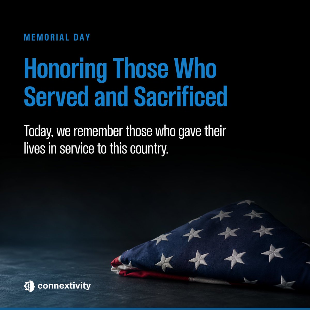 connextivity's tweet photo. Today, we remember those who gave their lives in service to this country.

#MemorialDay https://t.co/d4UCfEpBAG
