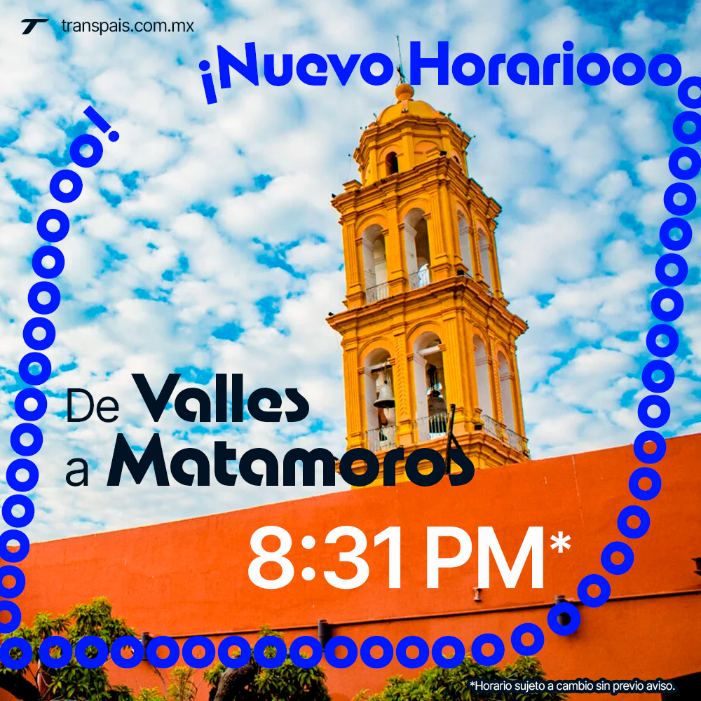 Transpais's tweet photo. ¡LO PIDIERON Y NOSOTROS LO HICIMOS REALIDAD! 🥳🤩
🟡A partir de este jueves la ruta #Valles a #Matamoros estrena horario:
⏰8:31 PM.
→ Adquiere tu boleto en https://t.co/JeyAdUkObT
¿Te llevamos?
#ElHonorDeLlevarte
*Horario sujeto a cambio sin previo aviso. https://t.co/Igk0fCcY6I