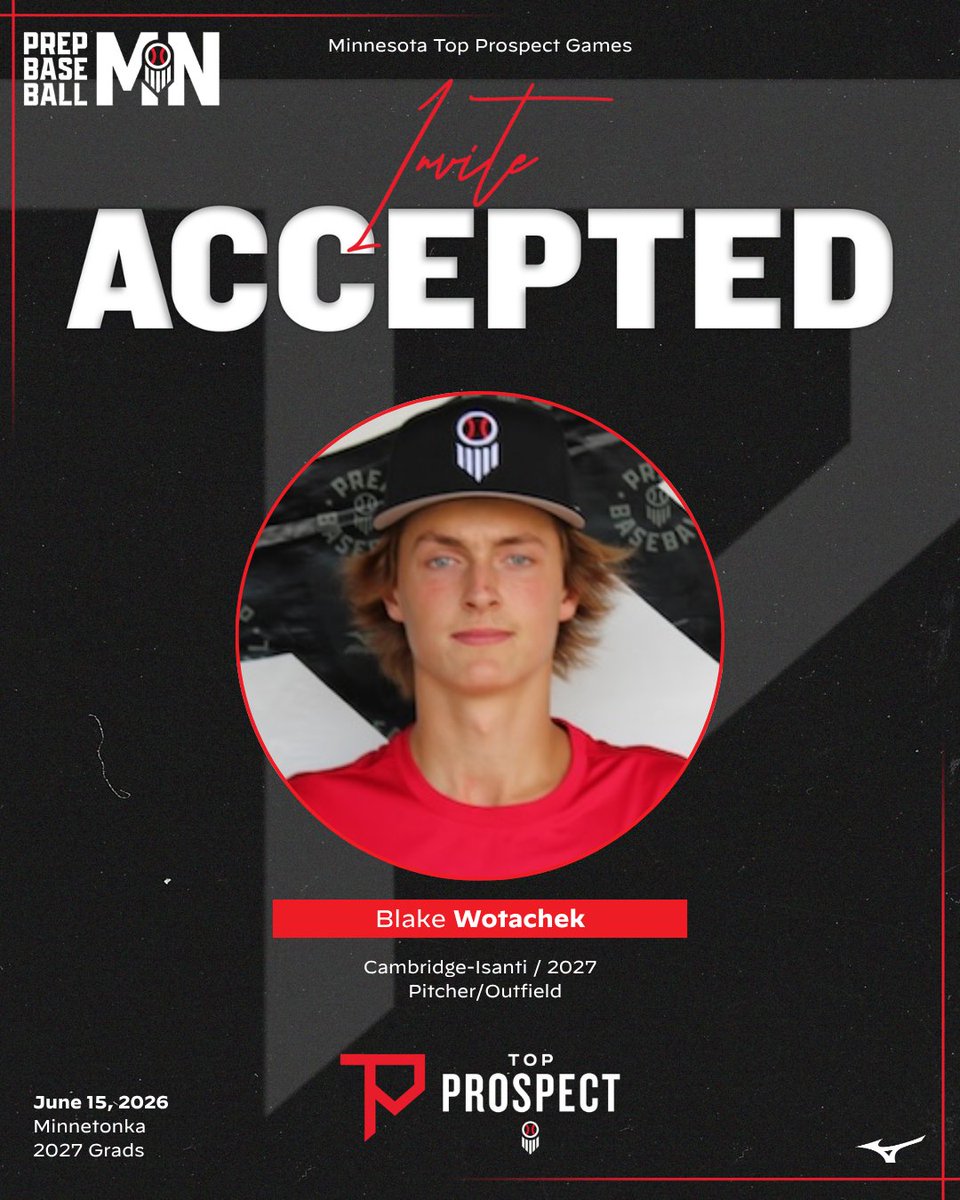 PrepBaseballMN's tweet photo. #𝗠𝗡𝗧𝗣𝗚𝟮𝟲: 𝗜𝗻𝘃𝗶𝘁𝗲 𝗔𝗰𝗰𝗲𝗽𝘁𝗲𝗱 ✅

𝗣𝗿𝗼𝘀𝗽𝗲𝗰𝘁: Blake Wotachek
𝗖𝗹𝗮𝘀𝘀: 2027
𝗛𝗦: Cambridge-Isanti
𝗣𝗢𝗦: RHP/OF

👤: https://t.co/YPLGYBdCQz | @BW_Baseball20
𝚁𝚎𝚚𝚞𝚎𝚜𝚝 𝚈𝚘𝚞𝚛 𝙸𝚗𝚟𝚒𝚝𝚎 (𝟸𝟶𝟸𝟽 𝙶𝚛𝚊𝚍𝚜)⤵️
https://t.co/4KCsxloECV https://t.co/DkQfZ5KnCV