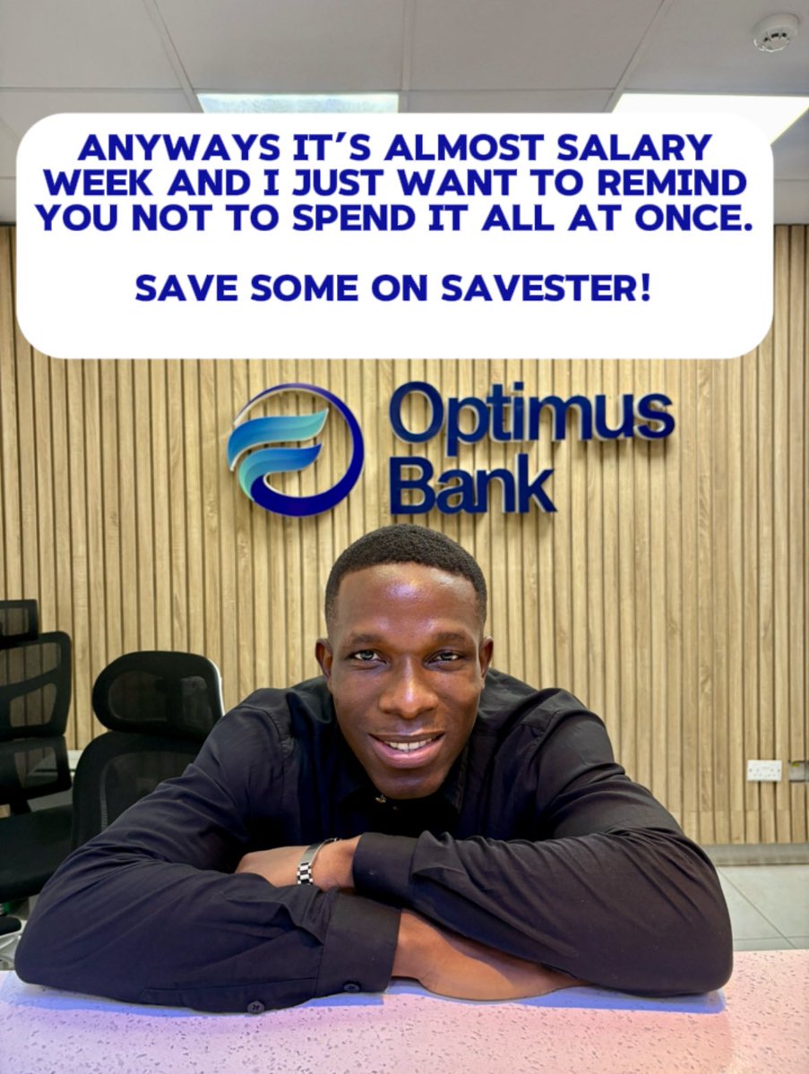 OptimusBank's tweet photo. Salary week is almost here.

Just a little reminder:
Don’t spend it all at once 

Save some on Savester, where your money earns more for you.
Spend smart. Save smarter. 
#OptimusBank #Savester https://t.co/f39L6xIfWJ