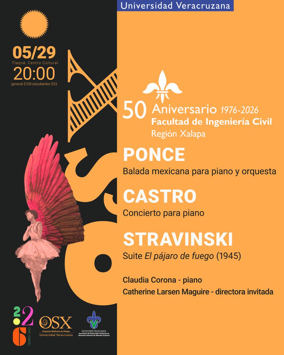 OSXUV's tweet photo. ¡El Pájaro de Fuego🔥 de #Stravinsky vuelve a tu #MomentOSX! Además, DOBLE concierto de piano🎹
50° Aniversario de la Facultad de Ingeniería Civil Xalapa #UV👩🏻‍🎓
📆Viernes 29 de mayo l 20:00 h l Tlaqná - 💰$108 General - $53 Estudiantes
🎟️Boletos en: https://t.co/UPo3xTryif https://t.co/8Oerc9a4f6