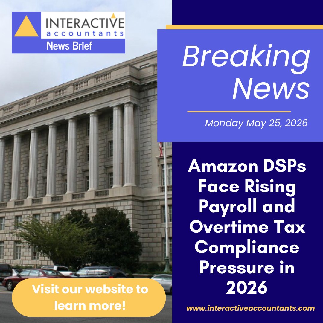 InteractiveAcc1's tweet photo. Amazon DSPs are entering a new era of payroll and overtime tax compliance in 2026. As labor costs continue rising, DSP owners are now facing added pressure to accurately track overtime, manage payroll reporting requirements, and protect already tight operating margins.With increased IRS scrutiny and growing complexity around overtime deductions, proactive tax planning and payroll compliance are becoming critical for delivery businesses looking to stay profitable and avoid costly issues down the road. At Interactive Accountants, we help Amazon DSPs navigate tax strategy, payroll compliance, and operational financial planning so owners can stay focused on growing their business.#AmazonDSP #AmazonDelivery #DSPOwner #LastMileDelivery #LogisticsIndustry #PayrollCompliance #TaxPlanning #SmallBusiness #DeliveryBusiness #TransportationIndustry #BusinessTaxes #InteractiveAccountants