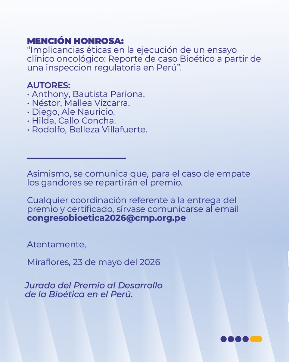 CMP_PERU's tweet photo. Si figuras como ganador, puedes ponerte en contacto al correo: congresobioetica2026@cmp.org.pe
#CONÉTICA2026 #Bioética #CMP #Investigación #ColegioMédicoDelPerú https://t.co/9VtoWJFoyw