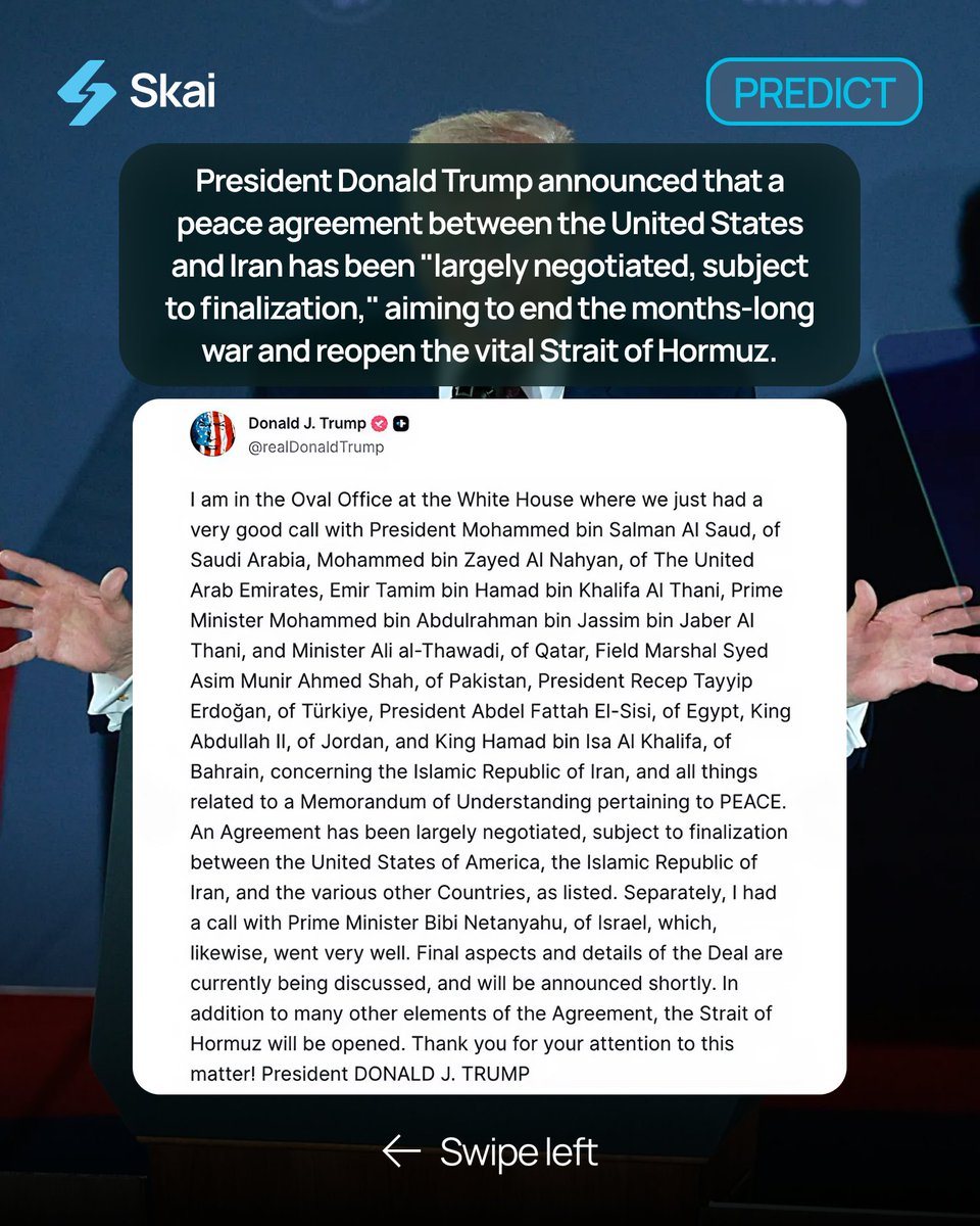 skaipredict's tweet photo. Trump Announces U.S.–Iran Peace Framework "Largely Negotiated" to End War

President Donald Trump declared that a comprehensive "Memorandum of Understanding pertaining to PEACE" between the United States and Iran has been largely negotiated. https://t.co/ZOc7oIubTt