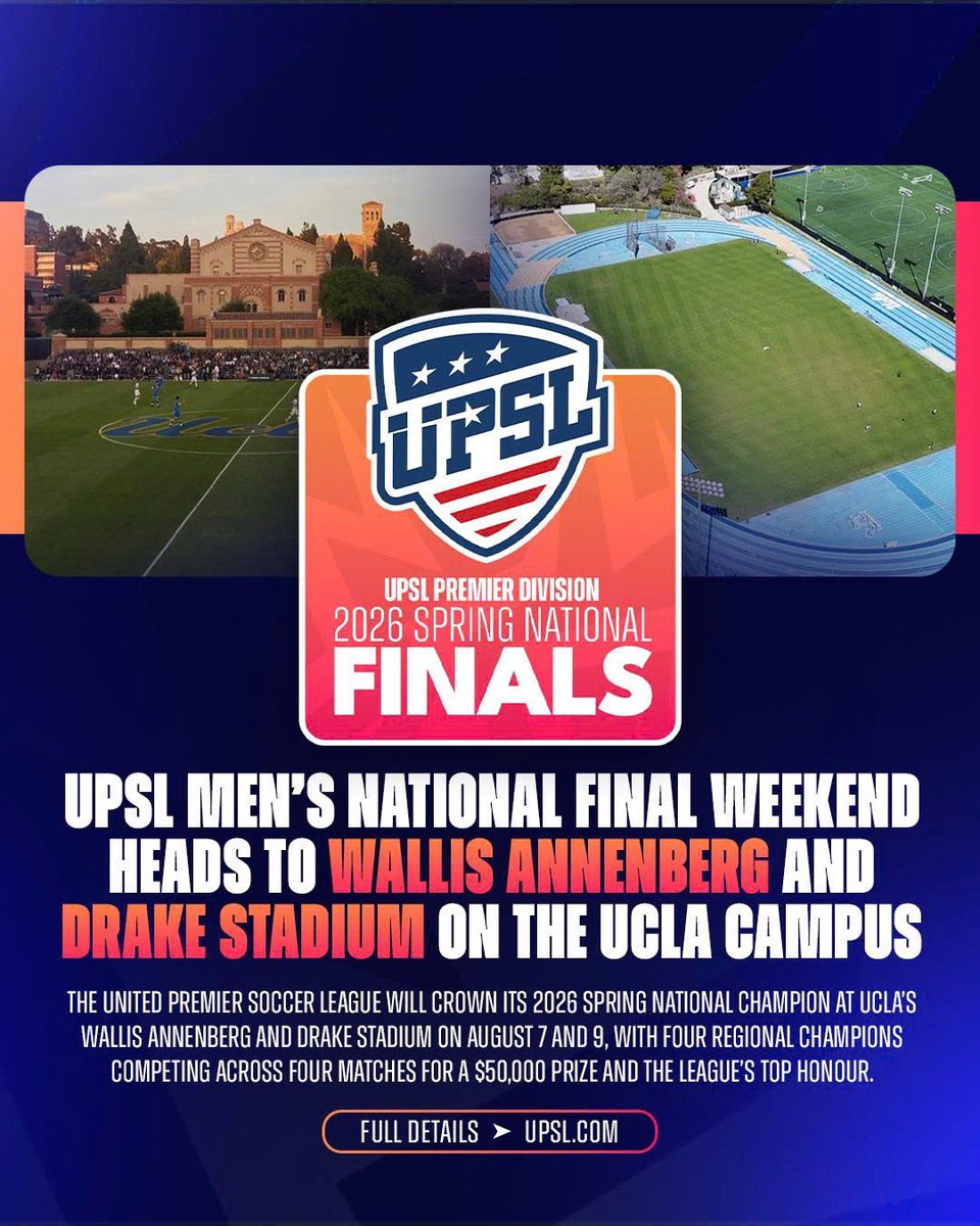 UPSLsoccer's tweet photo. The United Premier Soccer League will crown its 2026 Men’s National Champion at UCLA’s Wallis Annenberg and Drake Stadium on August 7 and 9, with four regional champions competing across four matches for a $50,000 prize and the league’s top honour.

📰 https://t.co/KIv5MADRfJ https://t.co/YzaIlUU2o8
