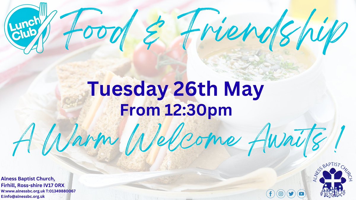 alnessbapt's tweet photo. Lunch Club – Food &amp; Friendship! 🍲🥪
Looking for good food &amp; even better company? Join us for our Lunch Club at Alness Baptist Church for a relaxed time of food, friendship, &amp; community.
Tues 26th May 12:30pm

Whether you come with a friend or on your own, a warm welcome awaits! https://t.co/x9ThYI7Sf9