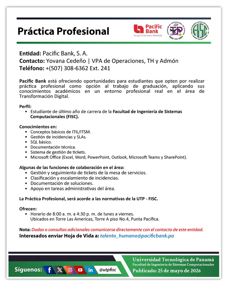 utpfisc's tweet photo. 👩‍💻Práctica Profesional

Pacific Bank está ofreciendo oportunidades para estudiantes que opten por realizar práctica profesional como opción al trabajo de graduación.

Interesados enviar Hoja de Vida a: talento_humano@pacificbank.pa https://t.co/0PRA4ZEkkP