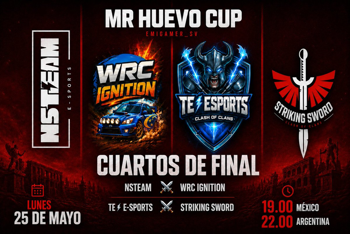 clashlab_'s tweet photo. 🏆 MR HUEVO CUP — CUARTOS DE FINAL

🔥Esta noche comienzan los cuartos de final 🔥

⚔️ NS TEAM 🆚 WRC IGNITION

⚔️ TE⚡E-SPORTS 🆚 STRIKING SWORD

⏰ 19:00 🇲🇽 | 22:00 🇦🇷
📺 Stream: https://t.co/rQ14dxfRGC

#MrHuevoCup #ClashOfClans https://t.co/HGboUiCFyA
