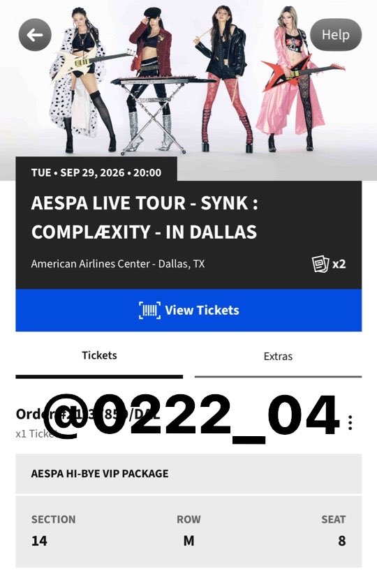 0222_04's tweet photo. WTS (1) AESPA VIP HI-BYE DALLAS ticket

September 29, Dallas Texas
Section 14     Row M     Seat 8
Will provide proof
DM for more info 

AESPA LIVE TOUR -SYNK : COMPLaeXITY- https://t.co/ps4EQEDo9K