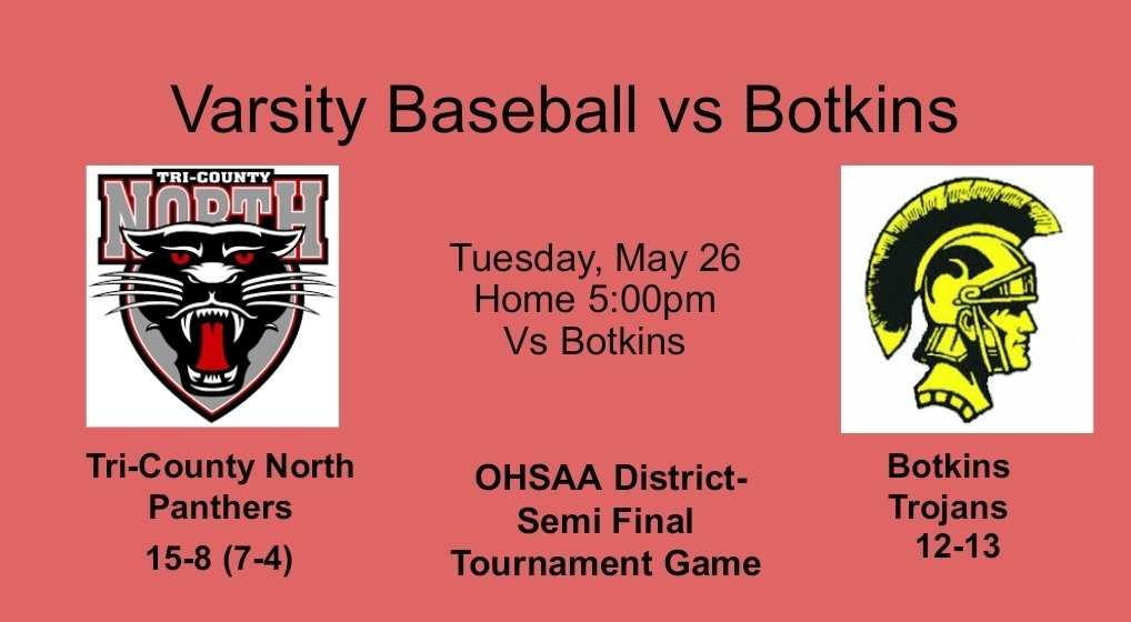 TCNbaseball2022's tweet photo. Tri-County North hosts Botkins tomorrow, Tuesday, May 26 in OHSAA Division VII District Semifinal play. First pitch is scheduled for 5pm. https://t.co/JqS08gLUlQ