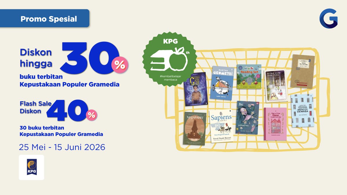 gramediadotcom's tweet photo. Special Offer HUT Penerbit KPG ke-30🥳
📅25 Mei - 15 Juni 2026

Dapatkan diskon hingga 30% dan Flash Sale 40% untuk 30 buku terbitan @penerbitkpg ✨

🔗https://t.co/hgFoAvBBF8 https://t.co/4RPoU9yjQo