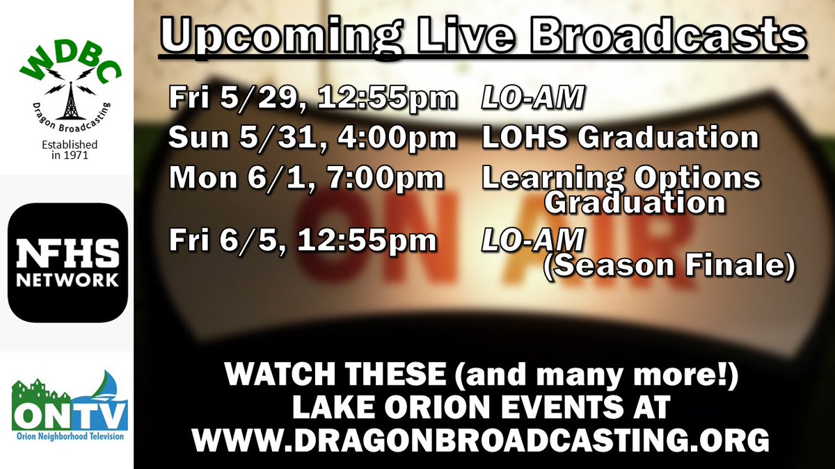 dragoncast's tweet photo. 2 remaining episodes of our newscast LO-AM; we'll have shows on Fri 5/29 and Fri 6/5.  Plus the LOHS Graduation Ceremony on Sun 5/31, and Learning Options Graduation on Mon 6/1. https://t.co/6FpoD1wkVI @LkOrionHS @LkOrionSchools @OrionONTV @LakeOrionReview https://t.co/dIEg5qBgbi