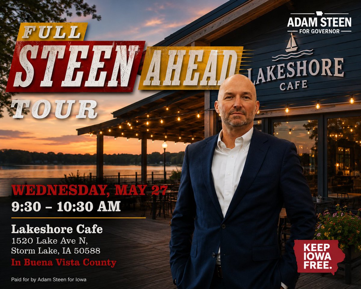 adamsteen's tweet photo. 🚨 FULL STEEN AHEAD TOUR 🚨
Join us TOMORROW as we continue the FULL STEEN AHEAD TOUR in Storm Lake and Spirit Lake!
We’re traveling across Iowa to meet voters, answer questions, and fight to Keep Iowa Free.
🗓️ May 27
📍Lakeshore Cafe
⏰ 9:30 am
#TeamSteen #KeepIowaFree #IowaPrimary #FullSteenAhead #Iowagov #Iowapolitics