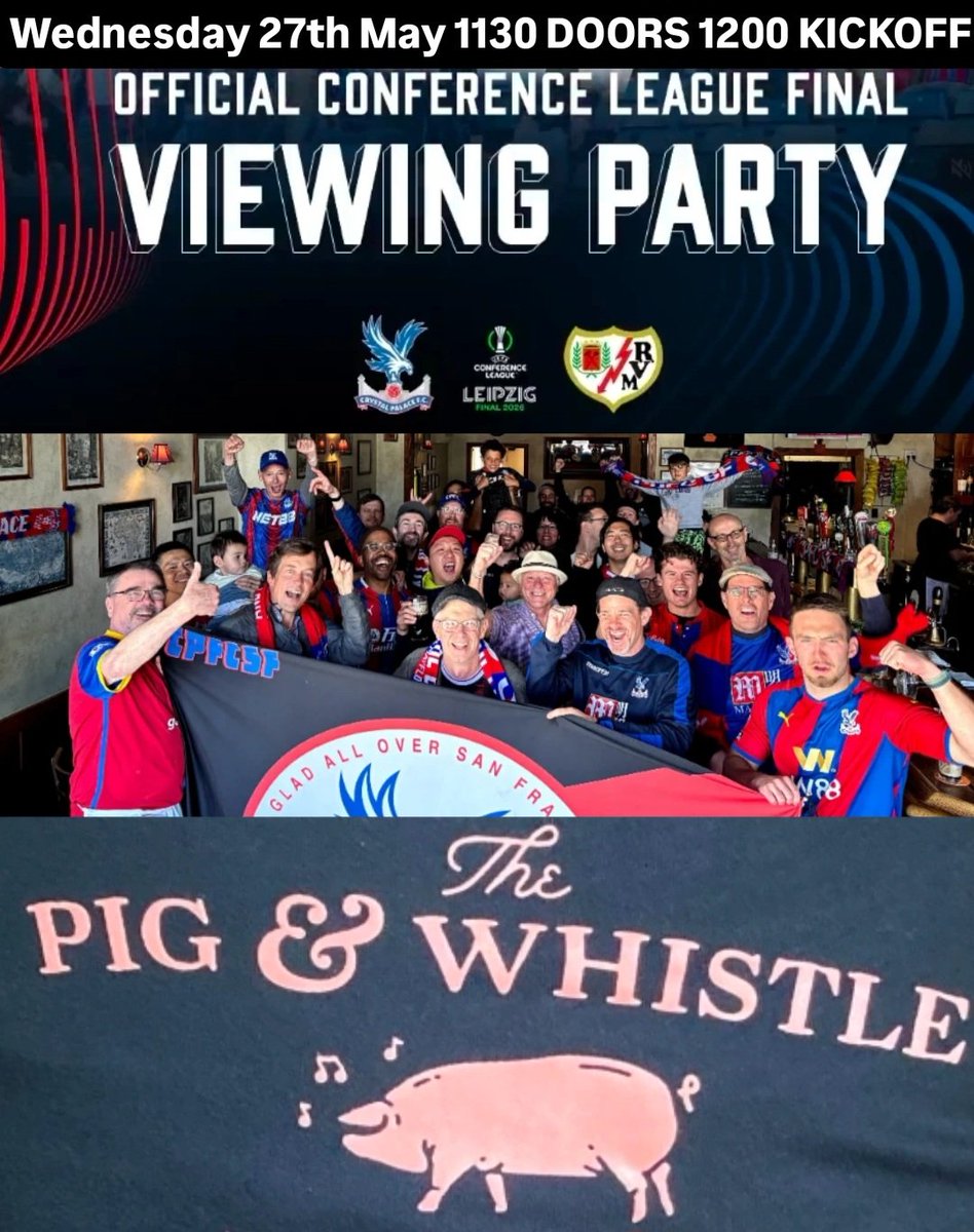 CPFCSF's tweet photo. Join us Wednesday at the @pigandwhistlesf for a Palace European Final 🔴🔵 https://t.co/xDcDXxO91D