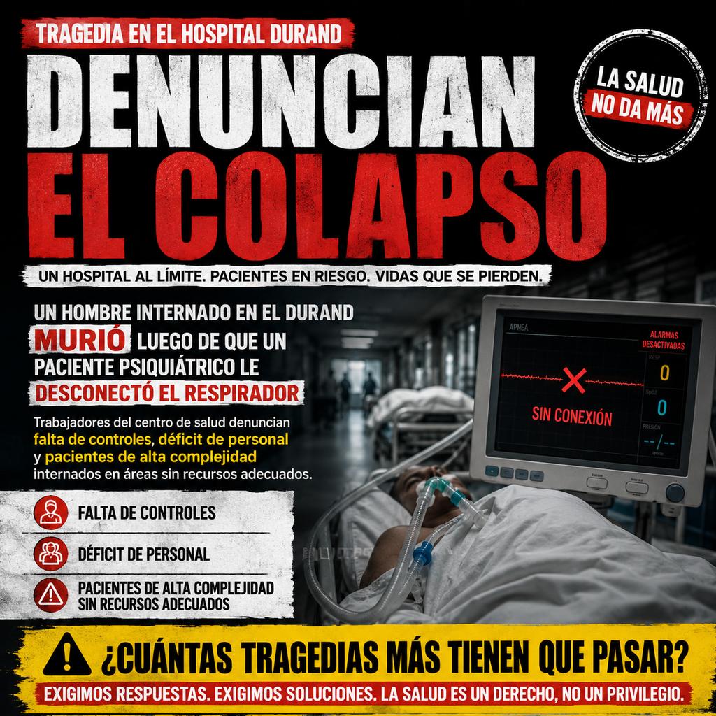 ATEDURAND's tweet photo. 🏥Denuncian el colapso del #HospitalDurand 

Un hombre internado en el Durand murió luego de que un paciente psiquiátrico le desconectó el respirador.
👇🏾👇🏾
https://t.co/p8AJQ247zt https://t.co/pvLiBfr53B