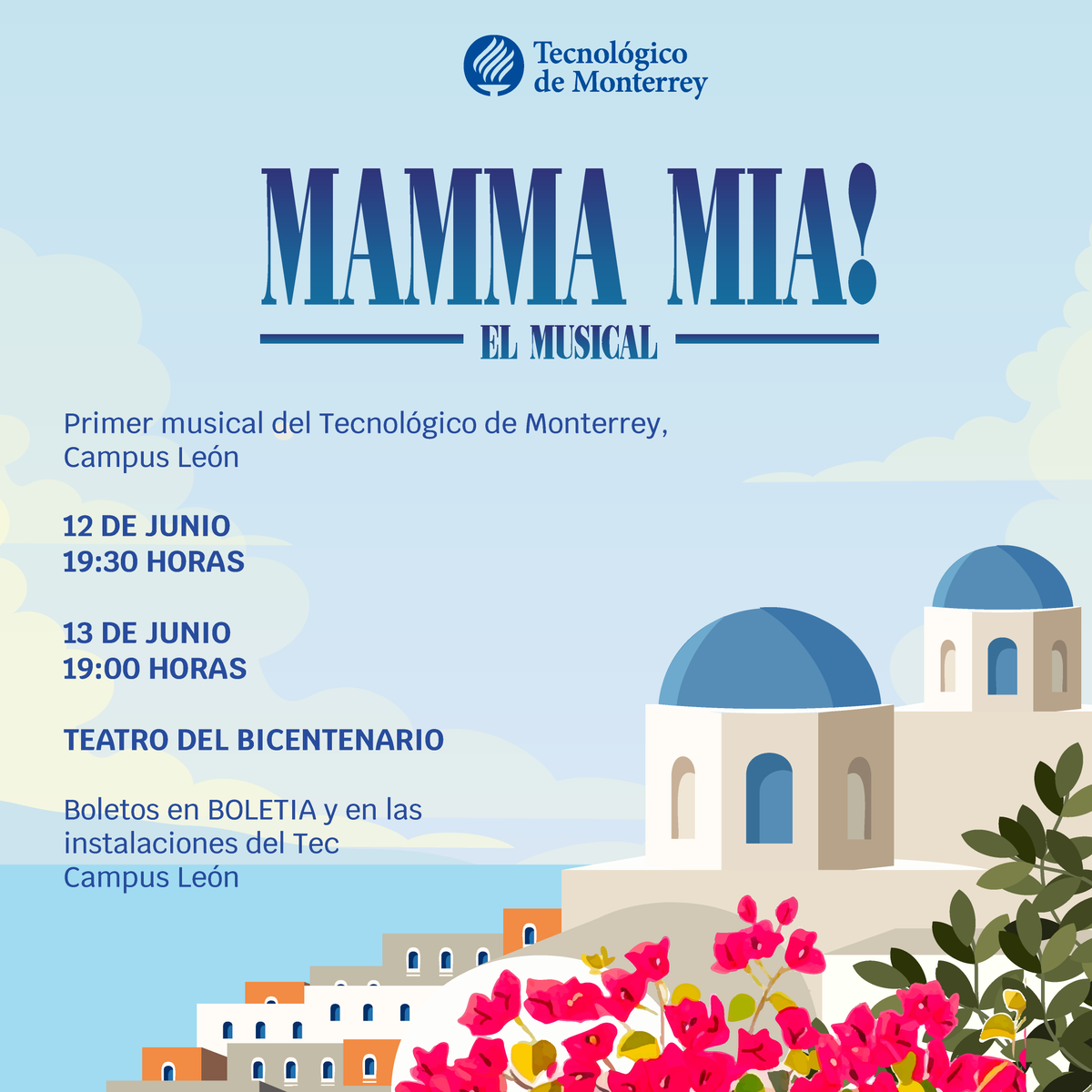 TECcampusLEO's tweet photo. Una boda, tres posibles papás y muchos enredos… así llega Mamma Mia! al escenario del Teatro Bicentenario 🎭 No te quedes fuera de uno de los musicales más esperados del año 💙
🎟️ Boletos ya disponibles: https://t.co/WsARaTwsSC https://t.co/ODSldtteiv
