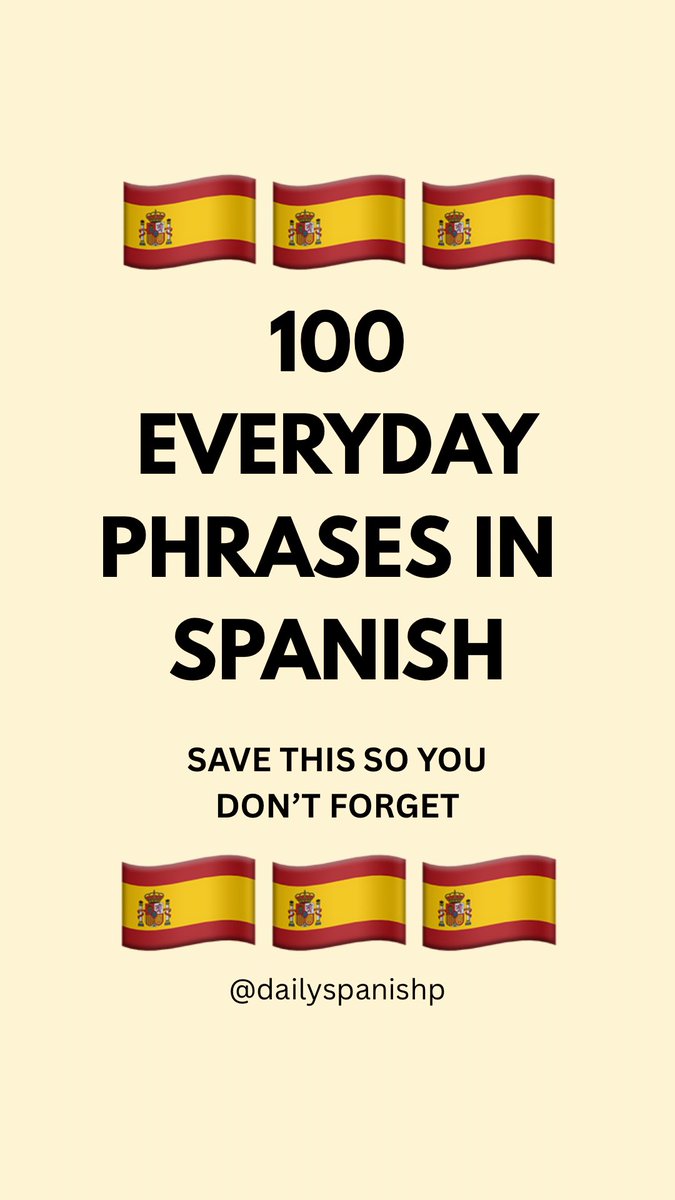 DailySpanishP's tweet photo. 100 Everyday Phrases In Spanish.

Comment one missing from the list.

#learnspanish #dailyspanish #spanishlesson https://t.co/pBFggZMUhj