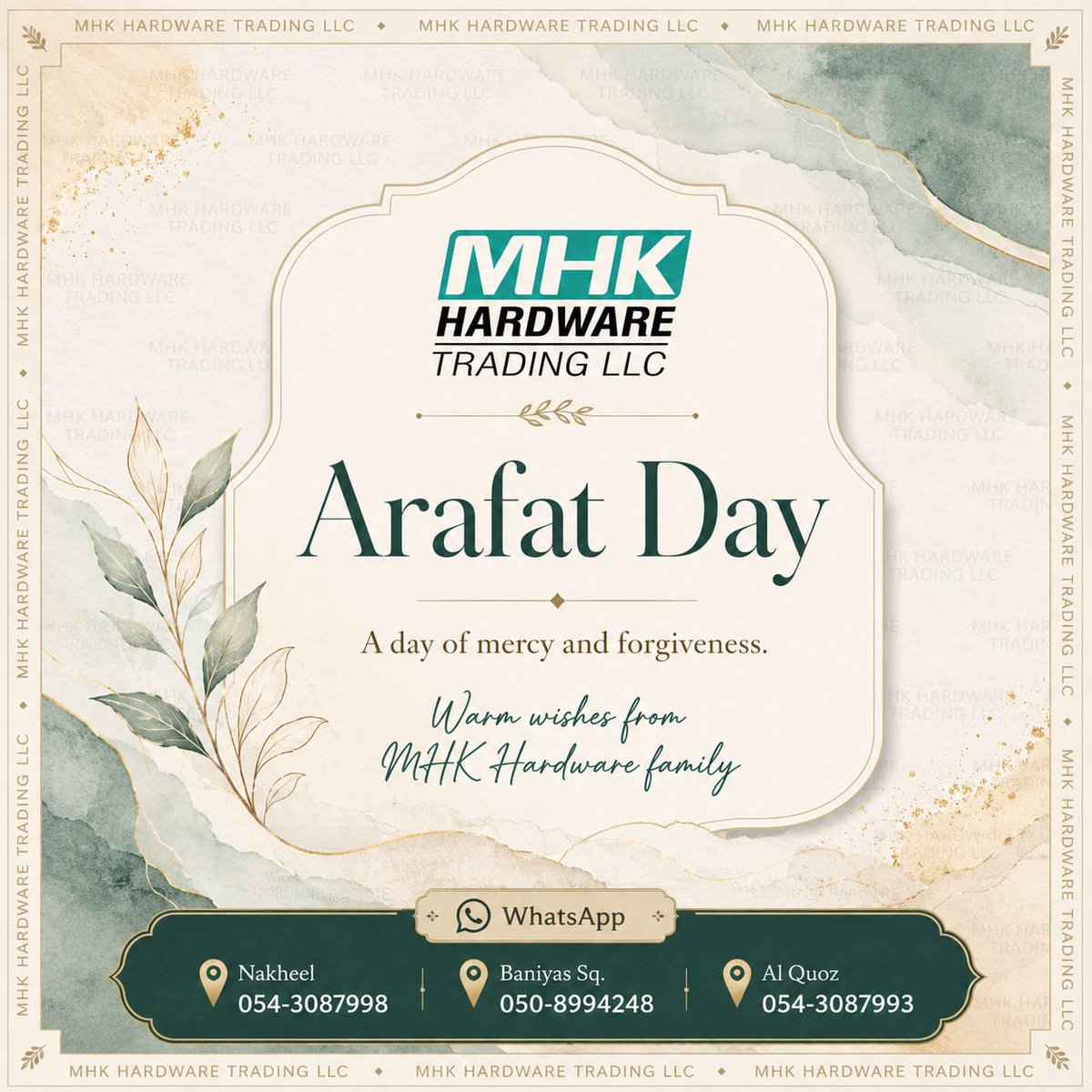 mhkhardware's tweet photo. Warm wishes on the occasion of Arafat Day.

A day of reflection, prayer, mercy and gratitude. May this blessed occasion bring peace, forgiveness and countless blessings to you and your family.

From MHK Hardware Family
Dubai, UAE

Nakheel Road 971-54-3087998
Baniyas Square +971-50-8994248
Al Quoz +971-54-3087993

#ArafatDay #ArafatDayWishes #MHKHardware #DubaiBusiness #UAE #Nakheel #BaniyasSquare #AlQuoz #Hardware #Dubai #MHKHardware #Family