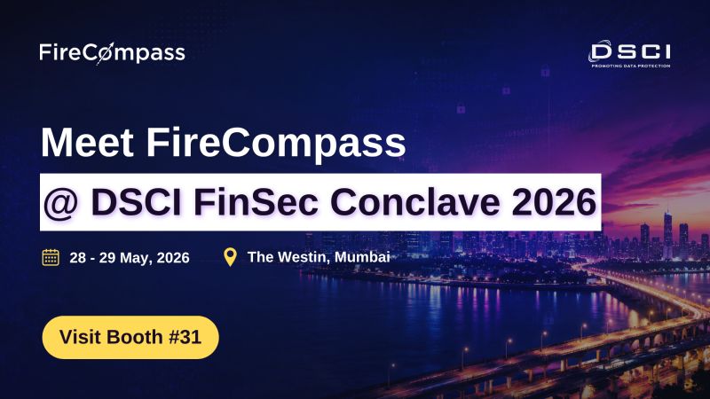 FireCompass's tweet photo. FireCompass at DSCIFinSec2026 - Booth #31
Westin, Powai Lake, Mumbai | May 28–29
Agentic AI: autonomous Web App &amp; API Pentesting, Continuous, Proof-based validation and Audit.

Book here: https://t.co/QDeL73a1sy

#FireCompass #DSCIFinSec2026 #PenTesting #AI #OffensiveSecurity https://t.co/FO2q3c29IS