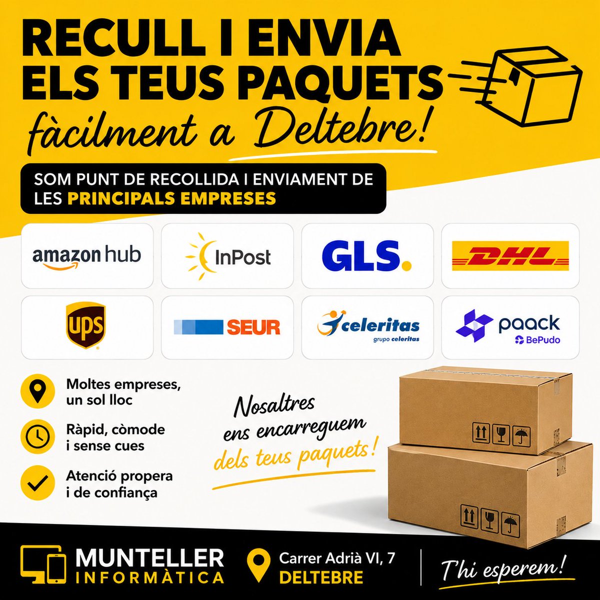 JMunteller's tweet photo. 📦 Recull i envia els teus paquets fàcilment a Deltebre!

Treballam amb:
✅ Amazon Hub
✅ InPost
✅ GLS
✅ DHL
✅ UPS
✅ SEUR
✅ Celeritas
✅ Paack (BePudo)
i moltes més!

📍 MUNTELLER INFORMÀTICA – Deltebre
💥 Ràpid, còmode i sense cues. https://t.co/5zI6OKGoqj