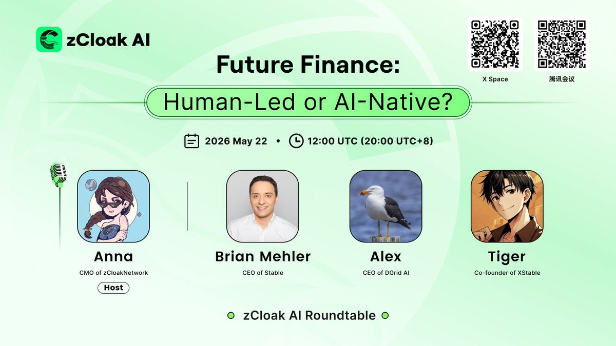 zCloakNetwork's tweet photo. 🎙zCloak AI Roundtable AMA Replay is now live

Theme: “Future Finance: Human-Led or AI-Native?”

From stablecoin payment rails to RWAs, from ZK-powered compliance to AI agents entering financial workflows — this AMA explored one core question:

What happens when finance becomes programmable, verifiable, and AI-native?

Big thanks to our host and speakers:
• Anna @AnnaCafeChat — CMO @zCloakNetwork
• Brian Mehler — CEO @Stable
• Alex @TrueAlexDGrid — CEO @dgrid_ai
• Tiger — Co-founder @XStableRWA

🎧 Full replay:
https://t.co/1jXx2yO7m2

#AI #AIAgents