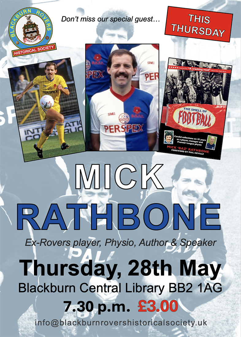 RoversHistSoc's tweet photo. Don't miss our meeting this Thursday with special guest ex-#Blackburn @Rovers player @MickRathbone - all welcome. @brfcsdotcom @RoversPundit @RoversXtra @allRovers @BlackburnLife @ReadRovers @blackburnrovers @TalkOfEwood @BRFC_Achive @proudrovers @LatestRovers @KidderStNoise https://t.co/NnIcCDifWB