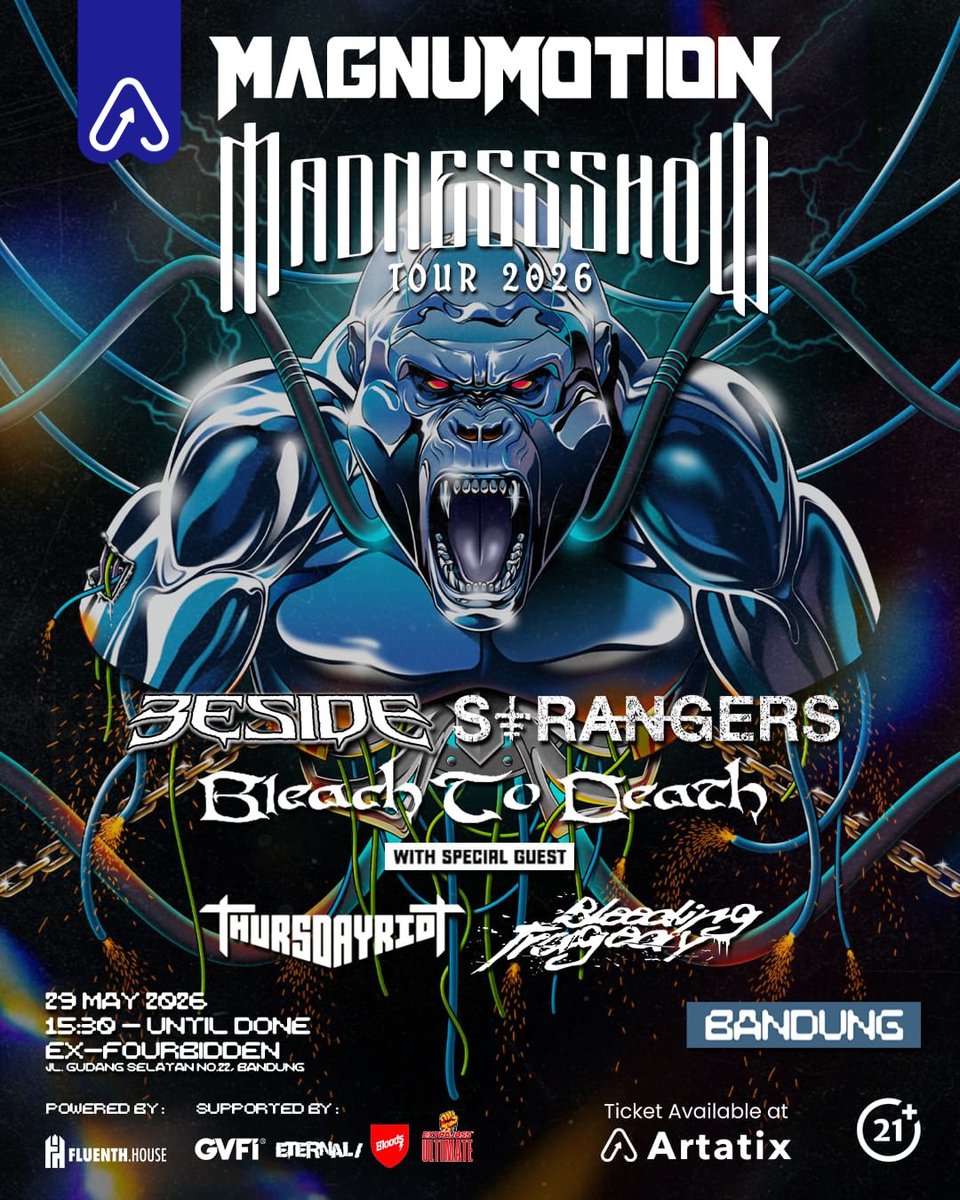 artatixcoid's tweet photo. Magnumotion Madnesshow Tour 2026 akan menghantam Ex-Fourbidden Bandung pada 29 Mei 2026 bersama @besideofficial , @strangers_ina ,  @bleachtodeath serta guestar lainnya.

Jadilah bagian dari kemeriahan dengan dapatkan tiket di @artatixcoid https://t.co/jyttoRluTW