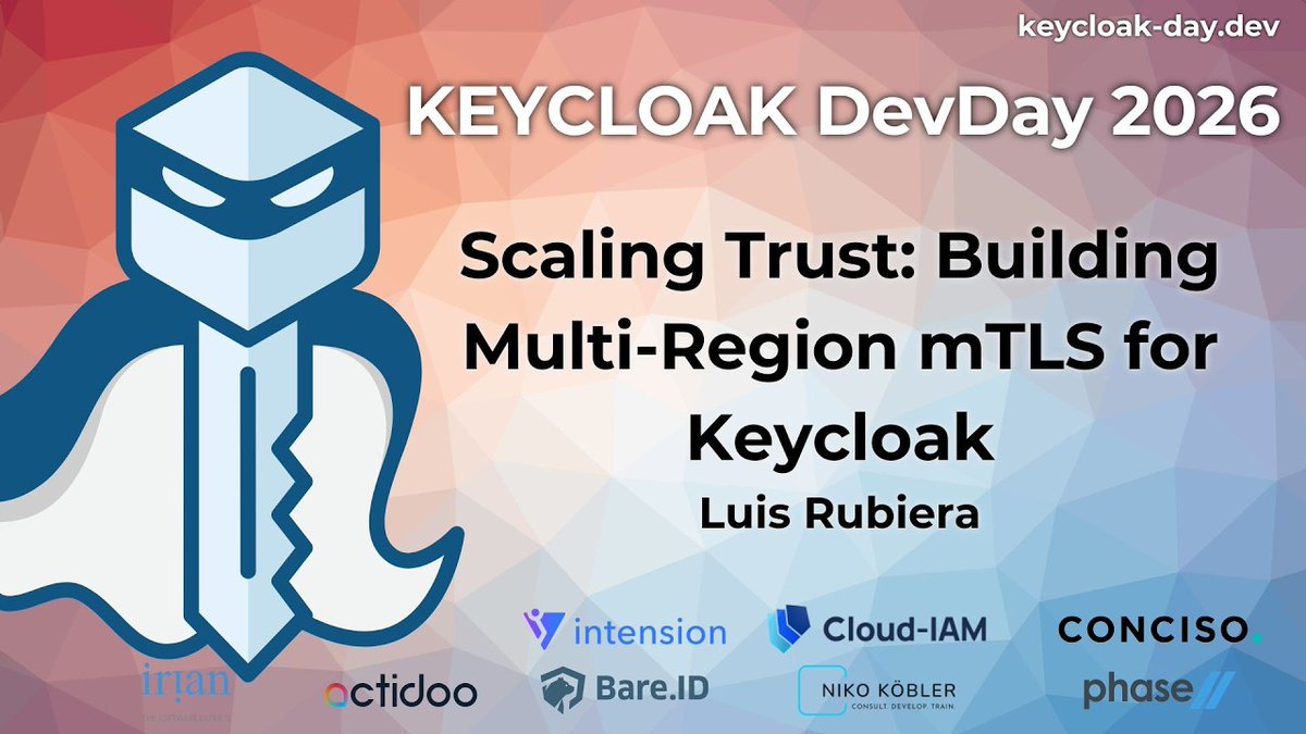cloud_iam_com's tweet photo. Our CTO Luis at Keycloak Dev Day 2026: how we run multi-region Keycloak with mTLS at scale. Cert rotation, CRL management, trust chain observability across regions. The kind of stuff you only fully grasp in prod.

"Scaling Trust" talk is live 👇
https://t.co/EUH0CPkobd https://t.co/82AjnqP91k