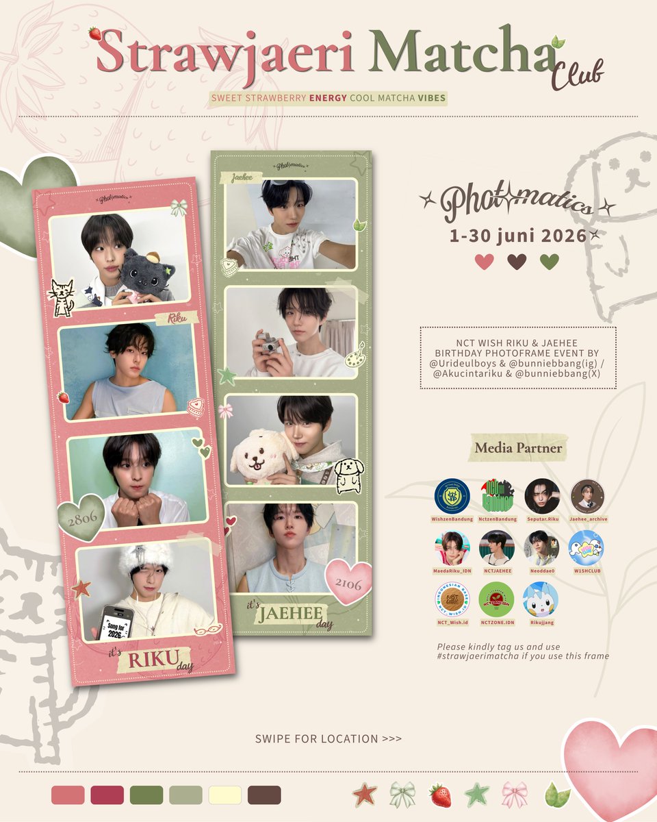 NCTJAEHEE's tweet photo. 🍓🍃𝗦𝘁𝗿𝗮𝘄𝗷𝗮𝗲𝗿𝗶 𝗠𝗮𝘁𝗰𝗵𝗮 𝗖𝗹𝘂𝗯—sweet strawberry energy, cool matcha vibes

NCT WISH Riku &amp; Jaehee Birthday Photoframe Event by @akucintariku &amp; @bunniebbang

📍 All Photomatics
📅 1-30 June

Let's capture, tag us &amp; use
#strawjaerimatcha #riku #jaehee #nctwish https://t.co/Ma0Th6maxi