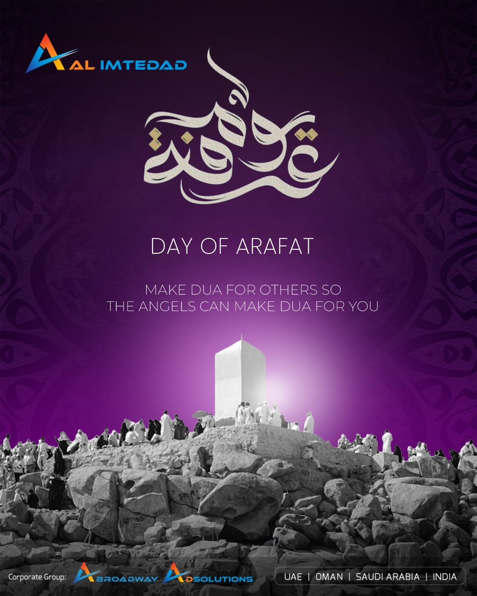 al_imtedad's tweet photo. On the blessed Day of Arafat, AL IMTEDAD extends heartfelt prayers and wishes for peace, forgiveness, and spiritual success. May this sacred day bring mercy, blessings, and fulfilment to everyone.

#ALIMTEDAD #ArafatDay #DayOfArafah #HajjSeason #IslamicBlessings #SpiritualPeace https://t.co/0ttUnsRBBC